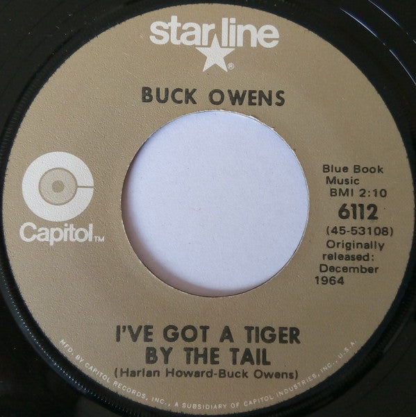Buck Owens : I've Got A Tiger By The Tail / Cryin' Time (7", Single, RE, Gol)