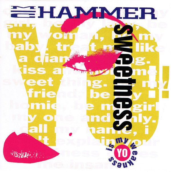 MC Hammer : Yo!! Sweetness (7", Single)
