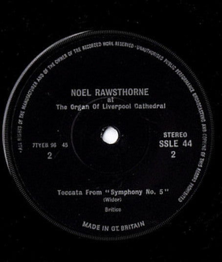 Noel Rawsthorne : Noel Rawsthorne At The Organ Of Liverpool Cathedral (7", EP)