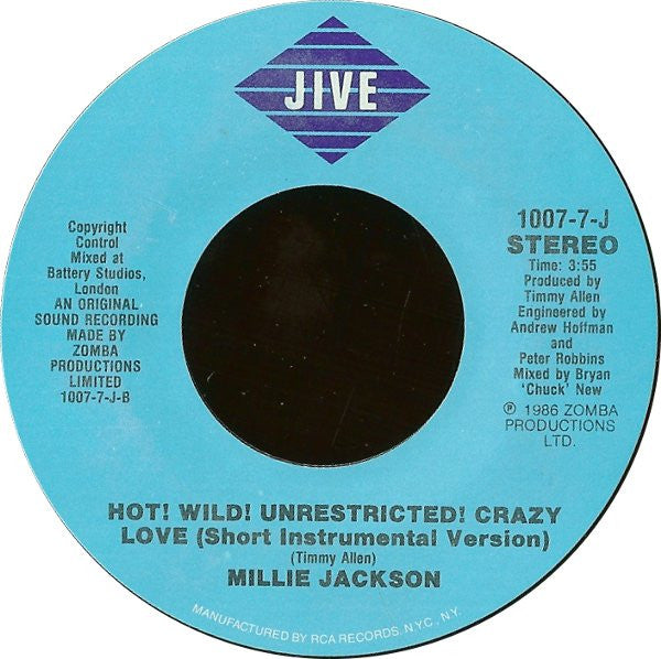Millie Jackson : Hot! Wild! Unrestricted! Crazy Love (7")