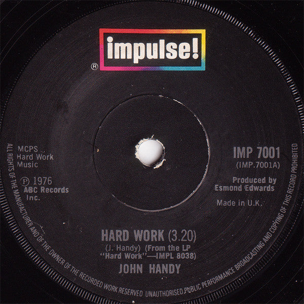 John Handy : Hard Work (7", Single)