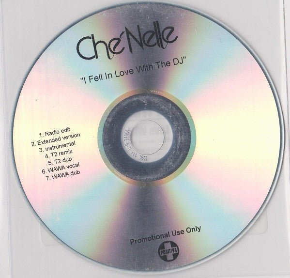 Che'Nelle : I Fell In Love With The DJ (CDr, Single, Promo)