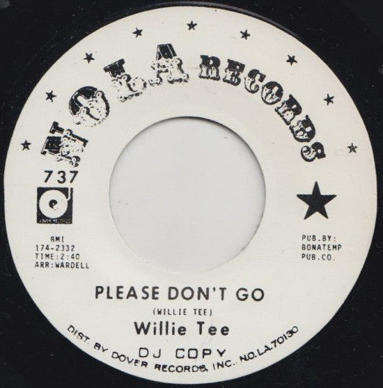 Willie Tee : Please Don't Go / My Heart Remembers (7", Single, Promo, RE, Unofficial)