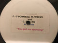 Michelle Weeks / Darryl D'Bonneau / Carole Sylvan : You Got Me Spinning (12", S/Sided, Promo, W/Lbl)