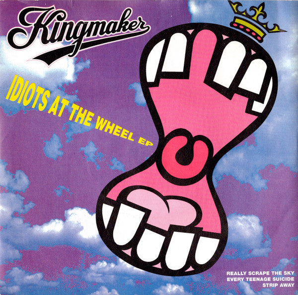 Kingmaker : Idiots At The Wheel EP (7", EP)