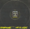 Symphonic (2) : Fire My Desire (12")