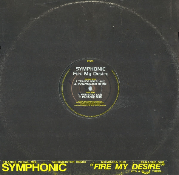 Symphonic (2) : Fire My Desire (12")
