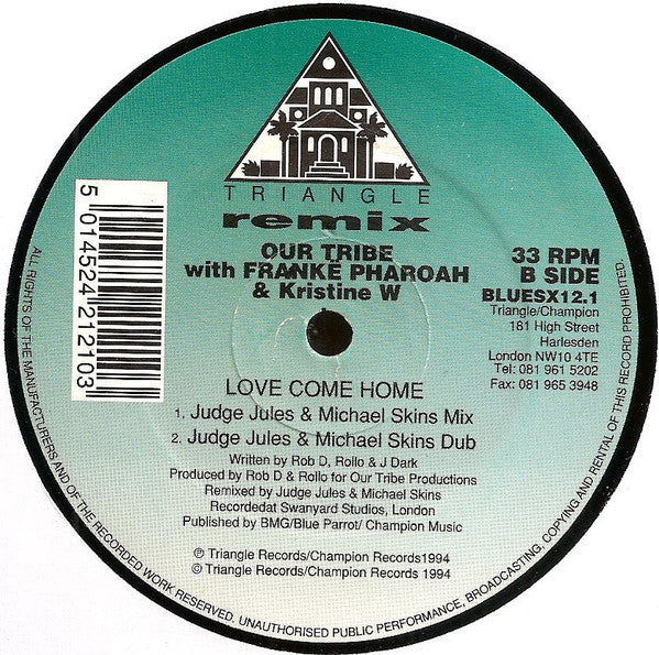 Our Tribe With Frankë Pharoah & Kristine W : Love Come Home (Remix) (12", Single)