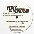 Foxy Brown Featuring Jay-Z : I'll Be (12", Promo)