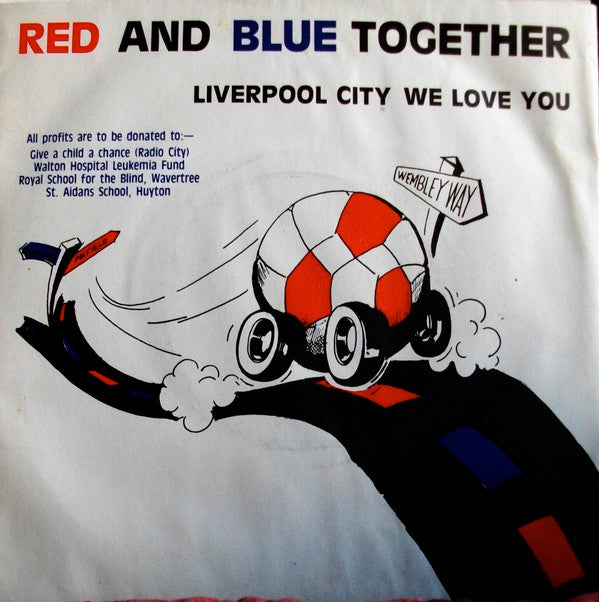 Various Featuring Ken Dodd / Children Of St. Aidens School (Huyton) : Red And Blue Together / Liverpool City We Love You (7", Single)