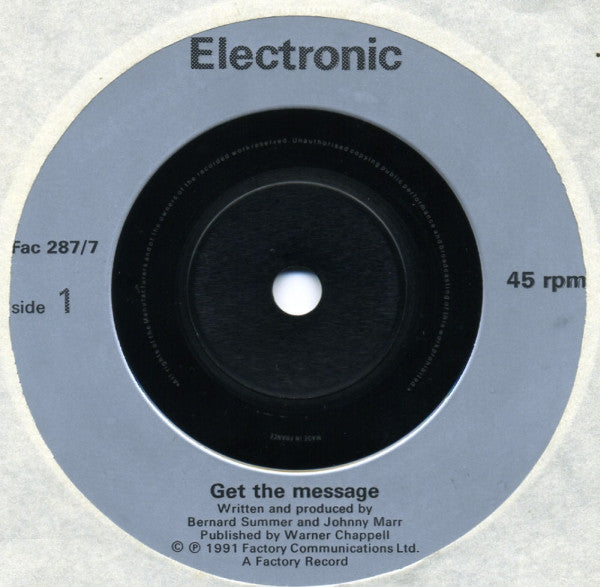 Electronic : Get The Message (7", Single, Sil)