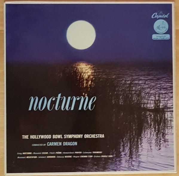 The Hollywood Bowl Symphony Orchestra Conducted By Carmen Dragon : Nocturne (LP, Album)