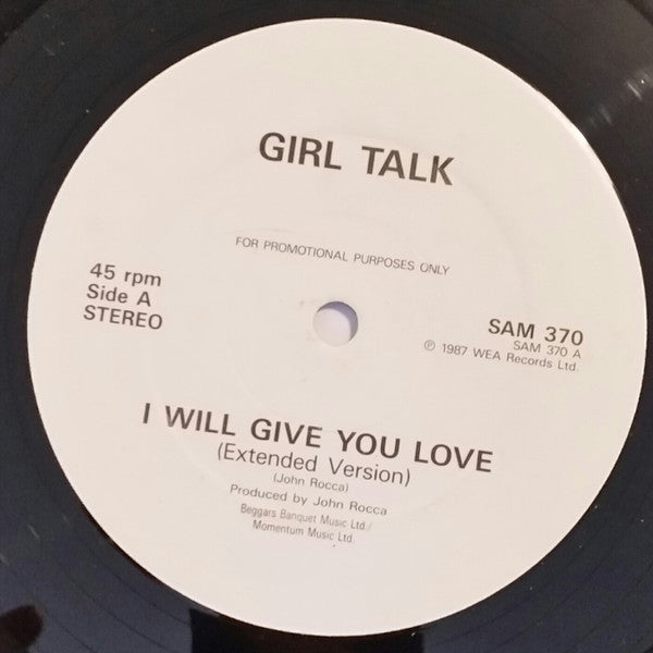 Girltalk : I Will Give You Love (12", Single, Promo)