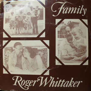 Roger Whittaker : Family (7", Single)