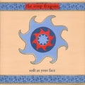 The Soup Dragons : Soft As Your Face (7", Single)