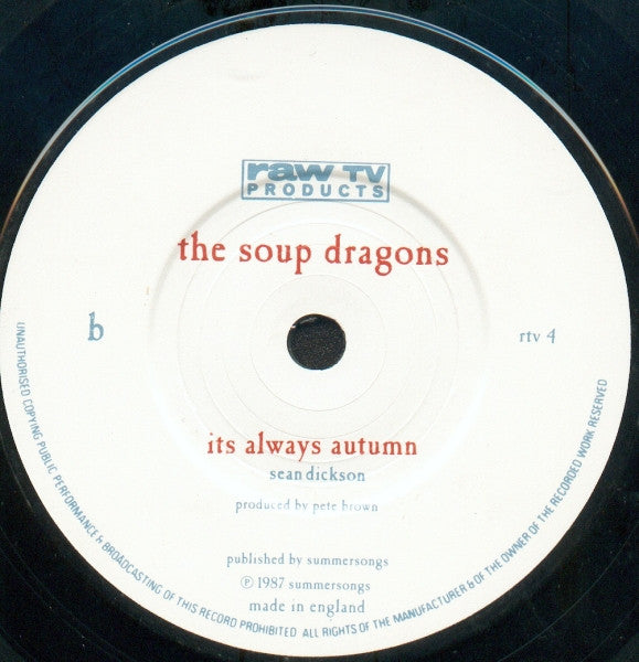 The Soup Dragons : Soft As Your Face (7", Single)