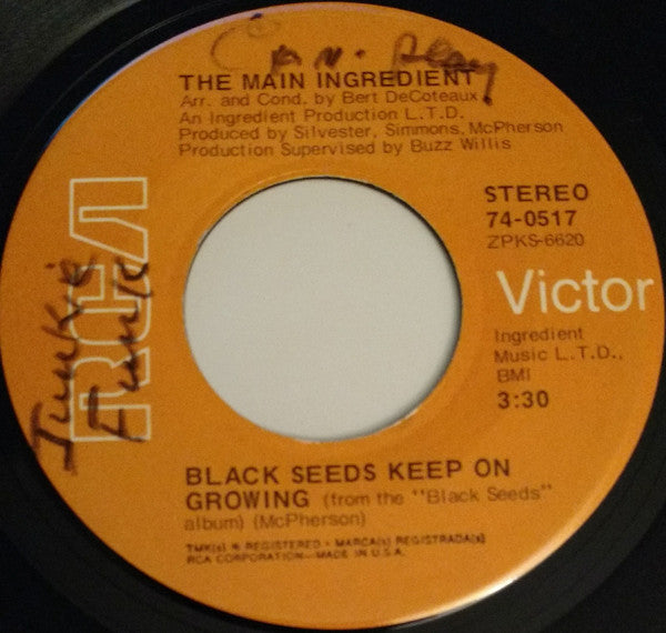 The Main Ingredient : Black Seeds Keep On Growing (7", Single)