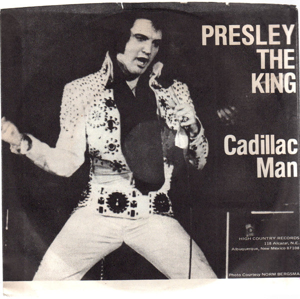Angelmaye North : Presley The King Cadillac Man (7", Single)