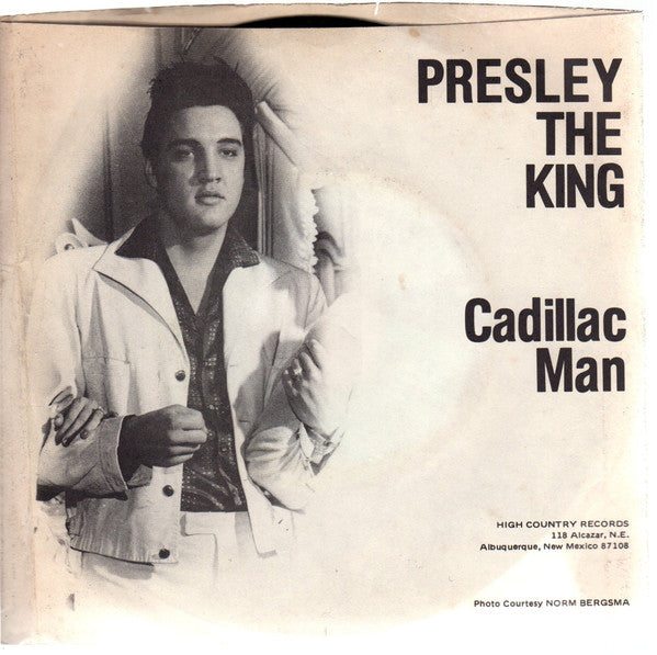 Angelmaye North : Presley The King Cadillac Man (7", Single)