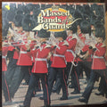 Massed Bands Of The Household Division, The State Trumpeters, The Trumpeters Of The Coldstream Guards : Massed Bands Of The Guards (2xLP, Album)