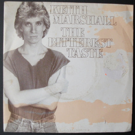 Keith Marshall : The Bitterest Taste (7", Single)