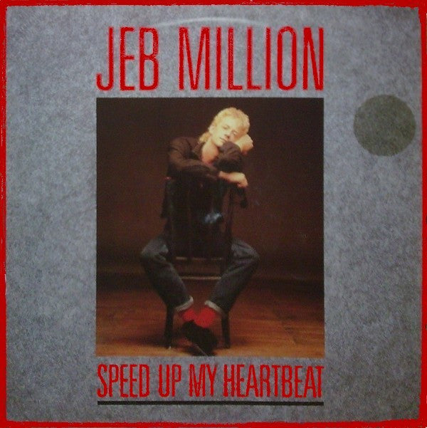 Jeb Million : Speed Up My Heartbeat (12", Single)