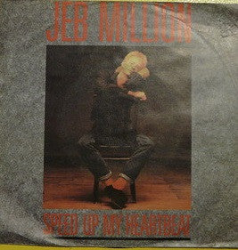 Jeb Million : Speed Up My Heartbeat (12", Single)