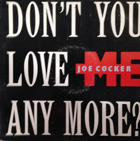 Joe Cocker : Don't You Love Me Any More (12", Maxi)