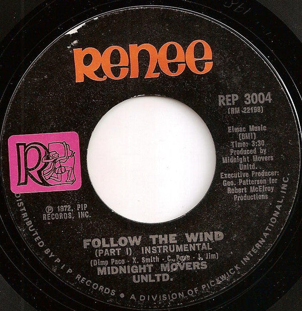 Midnight Movers Unlimited : Follow The Wind (Instrumental) (7", Styrene)