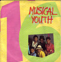 Musical Youth : 16 (7", Single, Inj)