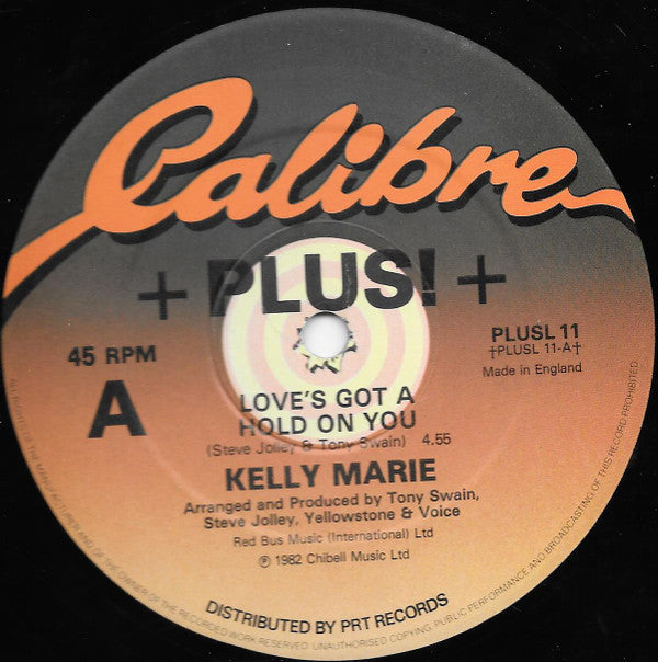 Kelly Marie : Love's Got A Hold On You (12")
