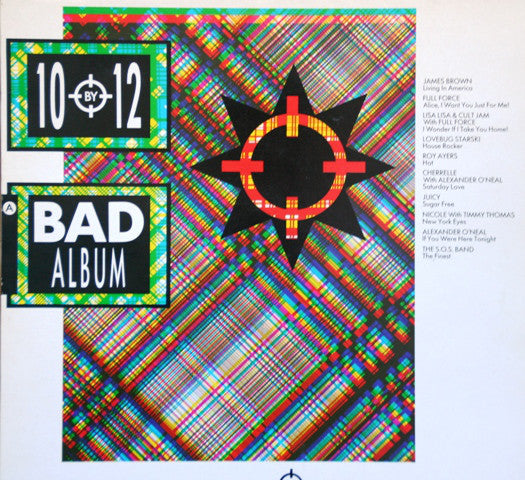Various : 10 By 12 A Bad Album (LP, Comp)