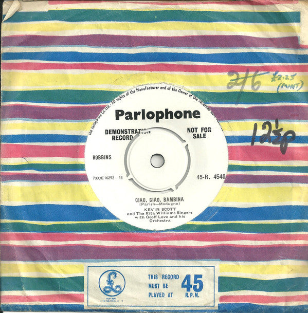 Kevin Scott (7) & The Rita Williams Singers : Ciao, Ciao, Bambina (Piove) (7", Promo)