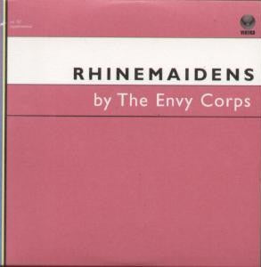 The Envy Corps : Rhinemaidens (CD, Single, Promo)