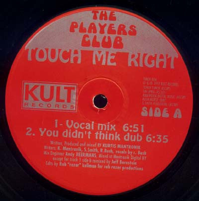 The Players Club : Touch Me Right (12")