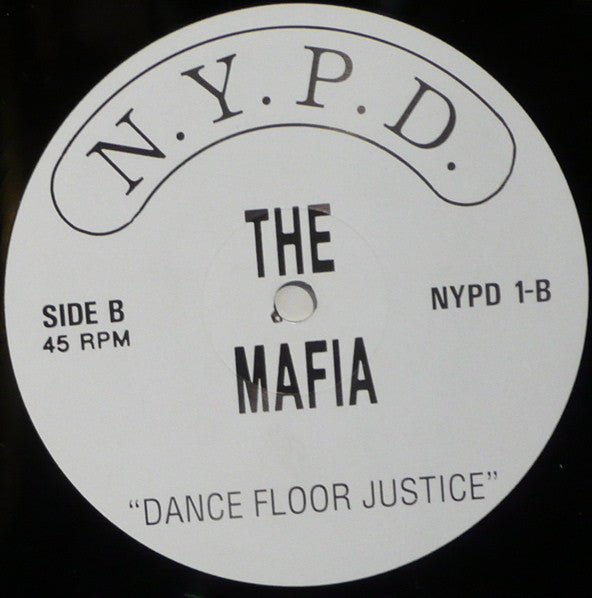 The Mafia : Power 900 / Dance Floor Justice (12")