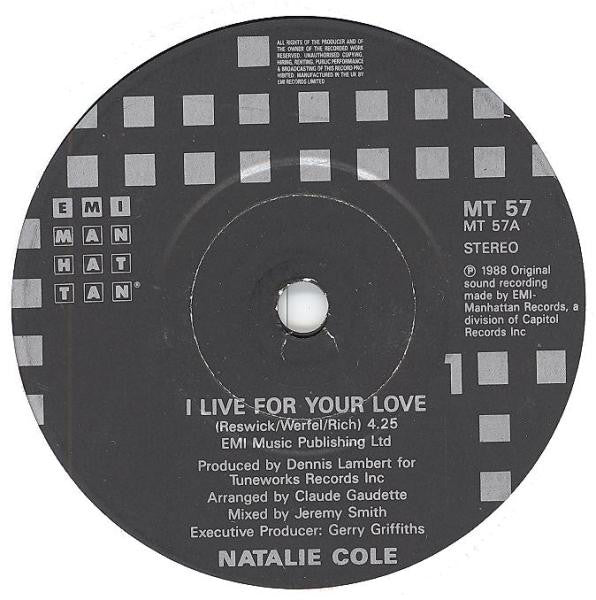 Natalie Cole : I Live For Your Love (7", Single, Pap)