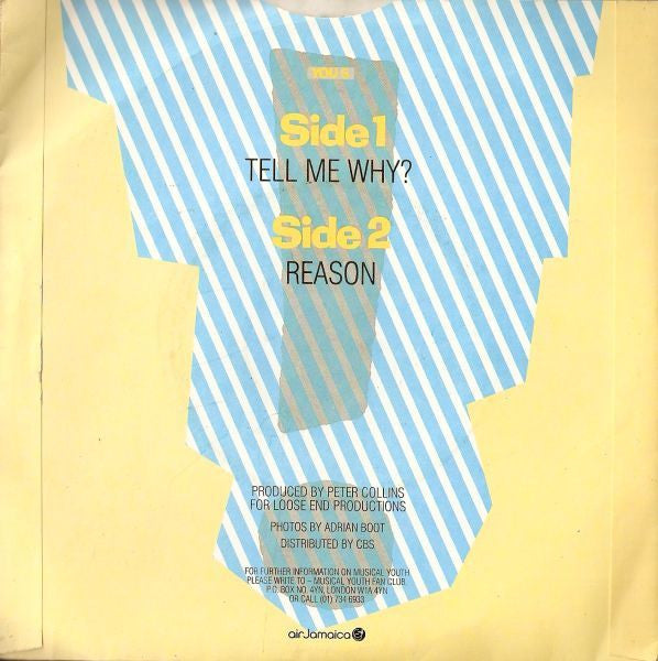 Musical Youth : Tell Me Why ? (7")