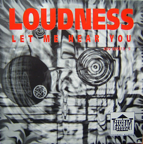 Loudness (2) : Let Me Hear You (12")
