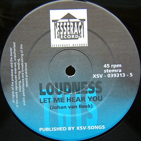 Loudness (2) : Let Me Hear You (12")