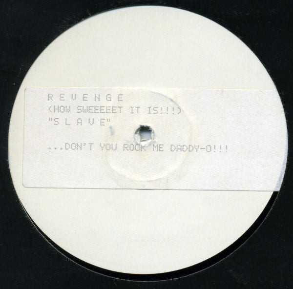 Revenge : I'm Not Your Slave (12", W/Lbl)