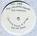The Wendys : The Sun's Going To Shine For Me Soon (12", W/Lbl)