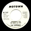 The Supremes : Everybody's Got The Right To Love  (7", Promo)