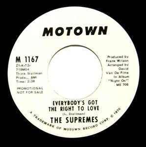 The Supremes : Everybody's Got The Right To Love  (7", Promo)