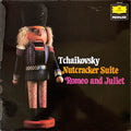 Pyotr Ilyich Tchaikovsky : Nutcracker Suite / Romeo And Juliet (LP, Comp)