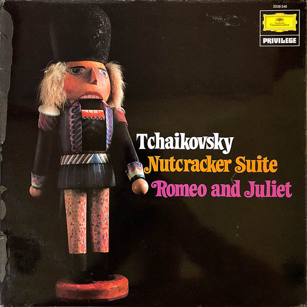 Pyotr Ilyich Tchaikovsky : Nutcracker Suite / Romeo And Juliet (LP, Comp)