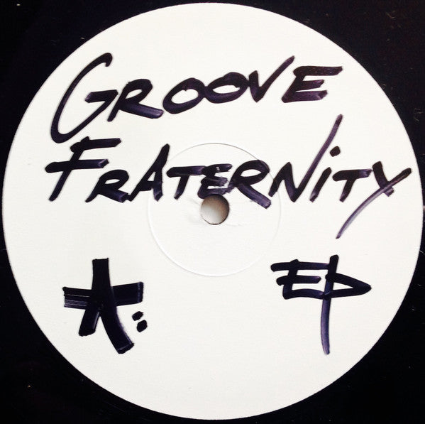 Groove Fraternity : House On The Hill EP (12", EP, W/Lbl)