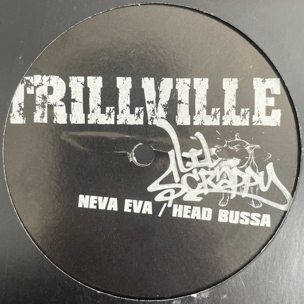 Trillville / Lil' Scrappy : Neva Eva / Head Bussa (12", Promo)