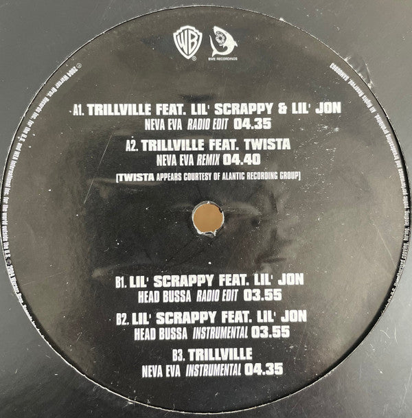 Trillville / Lil' Scrappy : Neva Eva / Head Bussa (12", Promo)