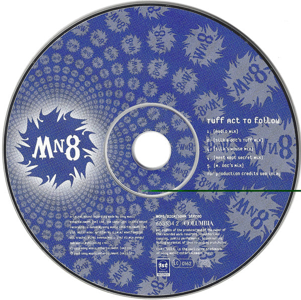 MN8 : Tuff Act To Follow (CD, Maxi)